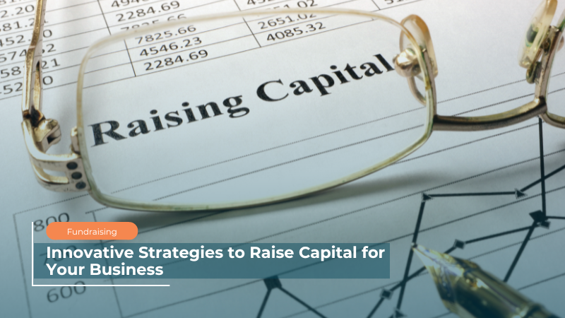 Raise Capital for Your Business