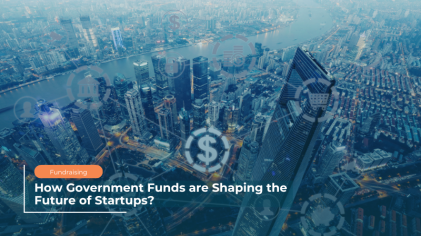 How Government Funds Are Shaping the Future of Startups